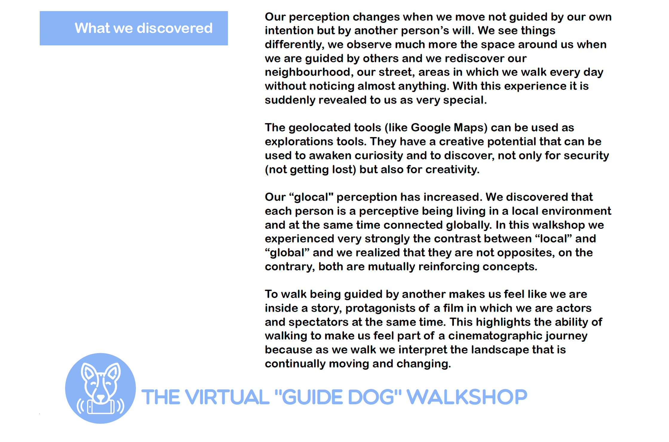 The virtual «guide dog» Walkshop